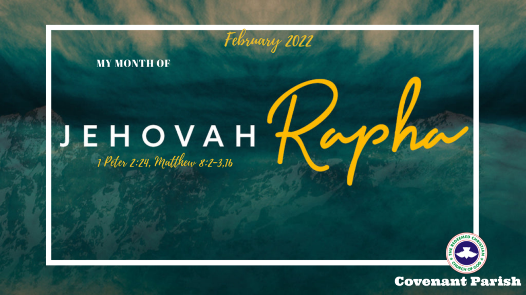 Our month of Jehovah Rapha